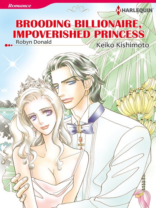 Title details for Brooding Billionaire, Impoverished Princess by Keiko Kishimoto - Available